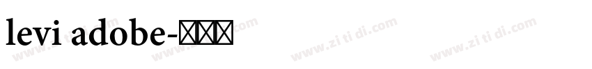 levi adobe字体转换